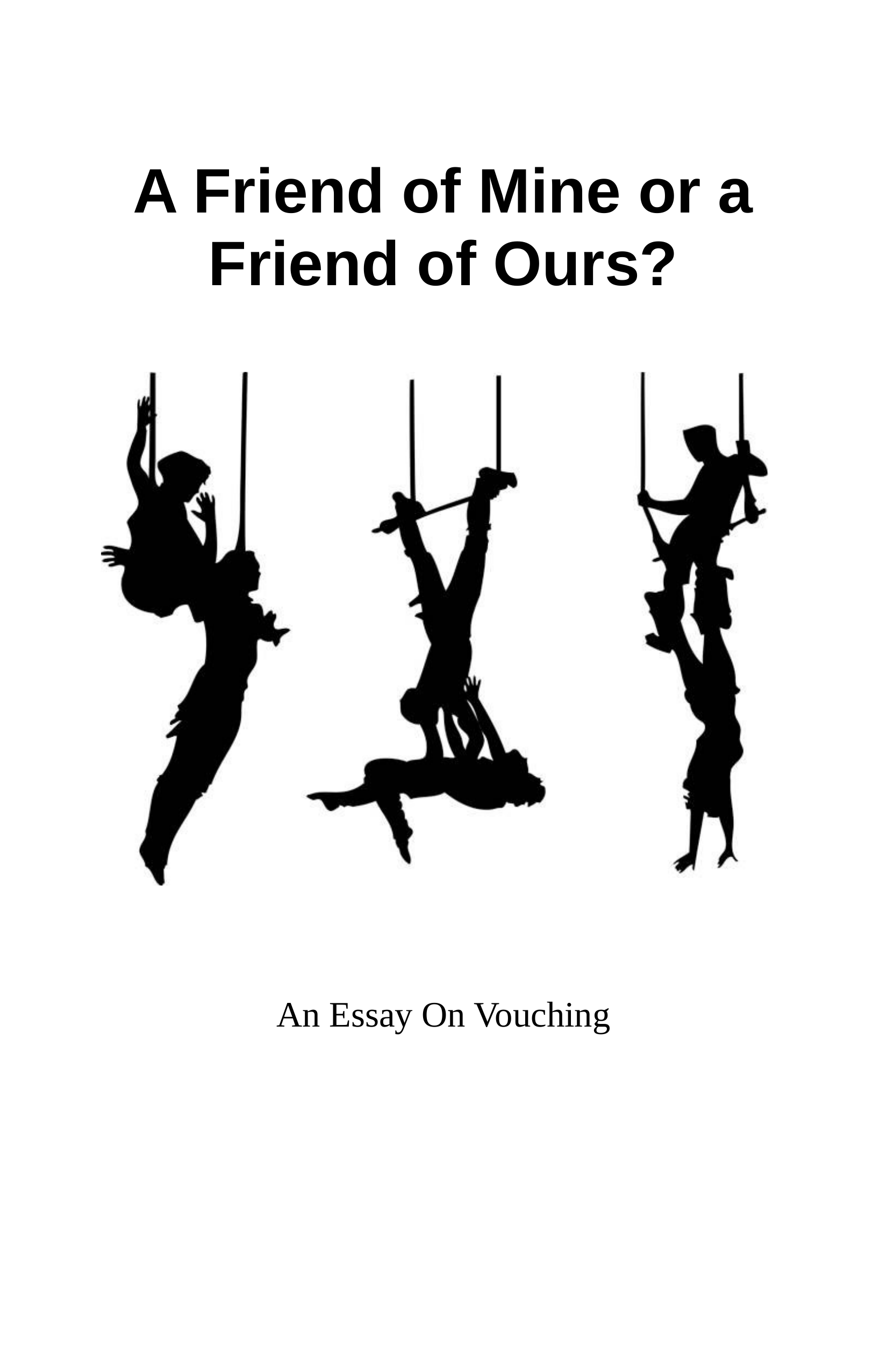 A Friend of Mine or a Friend of Ours